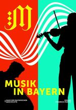Musik in Bayern Cover des Buches Musik in Bayern (ISBN: 9783791736679)