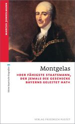 Montgelas Cover des Buches Montgelas (ISBN: 9783791760629)