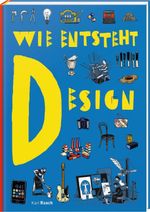 Wie entsteht Design Cover des Buches Wie entsteht Design (ISBN: 9783792003909)