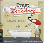 Ernst und Lustig Cover des Buches Ernst und Lustig (ISBN: 9783792003930)