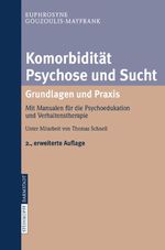 Komorbiditat Psychose Und Sucht Cover des Buches Komorbiditat Psychose Und Sucht (ISBN: 9783798517684)