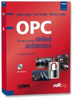 OPC: Von Data Access bis Unified Architecture Cover des Buches OPC: Von Data Access bis Unified Architecture (ISBN: 9783800735068)