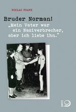 Bruder Norman! Cover des Buches Bruder Norman! (ISBN: 9783801270018)