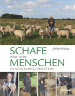 Schafe und ihre Menschen in Schleswig-Holstein Cover des Buches Schafe und ihre Menschen in Schleswig-Holstein (ISBN: 9783804215214)