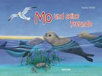 Mo und seine Freunde Cover des Buches Mo und seine Freunde (ISBN: 9783804216082)