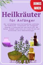 Heilkräuter für Anfänger Cover des Buches Heilkräuter für Anfänger (ISBN: 9783818710842)