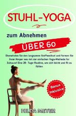 Fitness / Stuhl Yoga zum Abnehmen Cover des Buches Fitness / Stuhl Yoga zum Abnehmen (ISBN: 9783819036064)