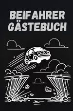 Das Beifahrer Gästebuch Cover des Buches Das Beifahrer Gästebuch (ISBN: 9783819041709)