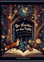 Das Leuchten aus dem Wald Cover des Buches Das Leuchten aus dem Wald (ISBN: 9783819047350)