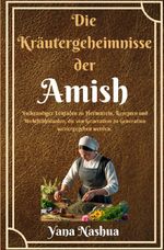 Native American / Die Kräutergeheimnisse der Amish Cover des Buches Native American / Die Kräutergeheimnisse der Amish (ISBN: 9783819097577)