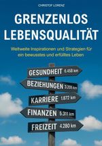 Grenzenlos Lebensqualität Cover des Buches Grenzenlos Lebensqualität (ISBN: 9783819200991)