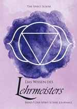 Das Wissen des Lehrmeisters Cover des Buches Das Wissen des Lehrmeisters (ISBN: 9783819201271)