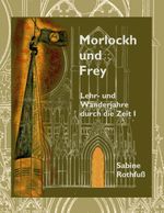 Morlockh und Frey Cover des Buches Morlockh und Frey (ISBN: 9783819207365)