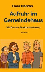 Aufruhr im Gemeindehaus Cover des Buches Aufruhr im Gemeindehaus (ISBN: 9783819208089)