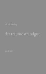 der träume strandgut Cover des Buches der träume strandgut (ISBN: 9783819209093)