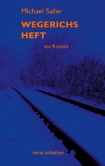 Wegerichs Heft Cover des Buches Wegerichs Heft (ISBN: 9783819225017)