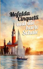 Mafalda Cinquetti und die harte Schale Cover des Buches Mafalda Cinquetti und die harte Schale (ISBN: 9783819226229)