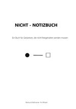 Nicht - Notizbuch Cover des Buches Nicht - Notizbuch (ISBN: 9783819233517)