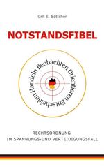 Notstandsfibel Cover des Buches Notstandsfibel (ISBN: 9783819243394)