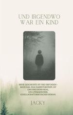Und irgendwo war ein Kind Cover des Buches Und irgendwo war ein Kind (ISBN: 9783819248726)