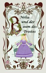 Nelia und der Baum des Trostes Cover des Buches Nelia und der Baum des Trostes (ISBN: 9783819250705)