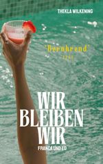 Wir bleiben wir Cover des Buches Wir bleiben wir (ISBN: 9783819251900)