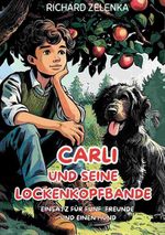 Carli und seine Lockenkopfbande Cover des Buches Carli und seine Lockenkopfbande (ISBN: 9783819260414)