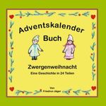 Zwergenweihnacht Cover des Buches Zwergenweihnacht (ISBN: 9783819260544)