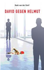 David gegen Helmut Cover des Buches David gegen Helmut (ISBN: 9783819263514)