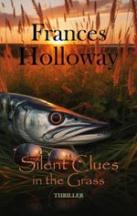 Silent Clues in the Grass Cover des Buches Silent Clues in the Grass (ISBN: 9783819267291)