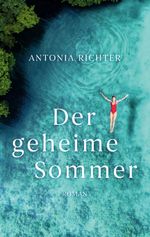Der geheime Sommer Cover des Buches Der geheime Sommer (ISBN: 9783819279041)