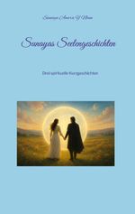 Sunayas Seelengeschichten Cover des Buches Sunayas Seelengeschichten (ISBN: 9783819279157)