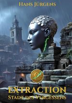 Extraction Cover des Buches Extraction (ISBN: 9783819280436)