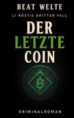Der letzte Coin Cover des Buches Der letzte Coin (ISBN: 9783819282515)