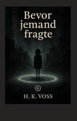 Bevor jemand fragte Cover des Buches Bevor jemand fragte (ISBN: 9783819297755)