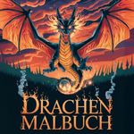 Entflammt! Drachen Malbuch für Erwachsene Cover des Buches Entflammt! Drachen Malbuch für Erwachsene (ISBN: 9783819402180)