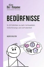 Bedürfnisse Cover des Buches Bedürfnisse (ISBN: 9783819418693)