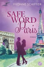 Safeword Paris Cover des Buches Safeword Paris (ISBN: 9783819422485)