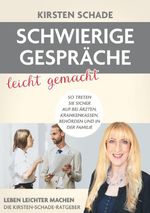 Schwierige Gespräche leicht gemacht Cover des Buches Schwierige Gespräche leicht gemacht (ISBN: 9783819440069)