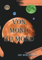 Von Mond zu Mond Cover des Buches Von Mond zu Mond (ISBN: 9783819441738)