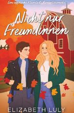 Nicht nur Freundinnen Cover des Buches Nicht nur Freundinnen (ISBN: 9783819445842)