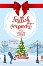 Festlich verpackt - mit Schleife und Ex Cover des Buches Festlich verpackt - mit Schleife und Ex (ISBN: 9783819448683)