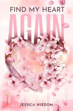 Find My Heart Again Cover des Buches Find My Heart Again (ISBN: 9783819482557)