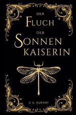 Der Fluch der Sonnenkaiserin Cover des Buches Der Fluch der Sonnenkaiserin (ISBN: 9783819496431)