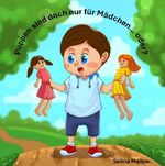 Puppen sind doch nur für Mädchen... oder? Cover des Buches Puppen sind doch nur für Mädchen... oder? (ISBN: 9783819711510)