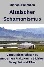 Altaischer Schamanismus Cover des Buches Altaischer Schamanismus (ISBN: 9783819735783)
