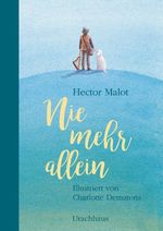 Nie mehr allein Cover des Buches Nie mehr allein (ISBN: 9783825151287)