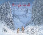 Bergkristall Cover des Buches Bergkristall (ISBN: 9783825151942)
