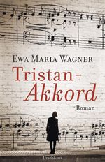 Tristan-Akkord Cover des Buches Tristan-Akkord (ISBN: 9783825152567)