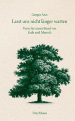 Lasst uns nicht länger warten Cover des Buches Lasst uns nicht länger warten (ISBN: 9783825152888)